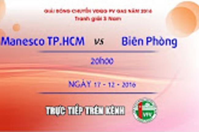 MANESCO TP.HCM - BIÊN PHÒNG l GIẢI VĐQG PV GAS 2016